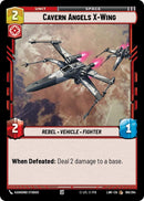 Image for Cavern Angels X-Wing (189/264) (A Lawless Time) - Star Wars: Unlimited