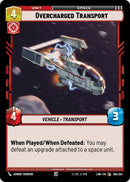 Image for Overcharged Transport (195/264) (A Lawless Time) - Star Wars: Unlimited