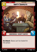 Image for Shifty Suspects (197/264) (A Lawless Time) - Star Wars: Unlimited
