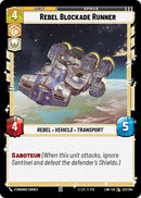 Image for Rebel Blockade Runner (222/264) (A Lawless Time) - Star Wars: Unlimited