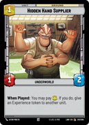 Image for Hidden Hand Supplier (257/264) (A Lawless Time) - Star Wars: Unlimited