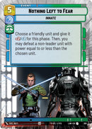 Image for Nothing Left to Fear (Hyperspace) (305) (A Lawless Time) - Star Wars: Unlimited
