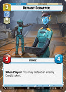 Image for Defiant Scrapper (Hyperspace) (370) (A Lawless Time) - Star Wars: Unlimited