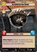 Image for Interrogation Droid (Hyperspace) (339) (A Lawless Time) - Star Wars: Unlimited