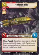 Image for Broken Horn - Vizago's Pride (Hyperspace) (347) (A Lawless Time) - Star Wars: Unlimited