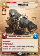 Image for Krrsantan - Hit and Run (Hyperspace) (348) (A Lawless Time) - Star Wars: Unlimited