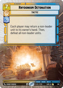 Image for Rhydonium Detonation (Hyperspace) (360) (A Lawless Time) - Star Wars: Unlimited