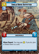 Image for Shield Drive Outfitter (Hyperspace) (377) (A Lawless Time) - Star Wars: Unlimited