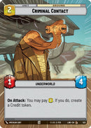 Image for Criminal Contact (Hyperspace) (522) (A Lawless Time) - Star Wars: Unlimited