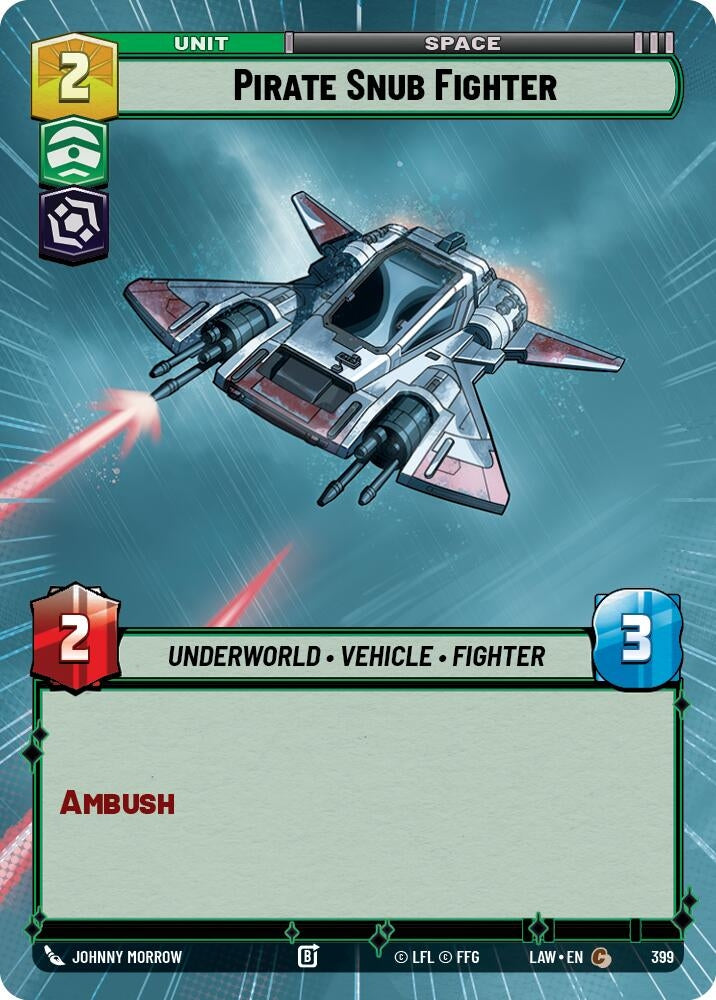 Image for Pirate Snub Fighter (Hyperspace) (399) (A Lawless Time) - Star Wars: Unlimited