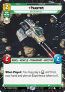Image for Phantom - Spectre Shuttle (Hyperspace) (408) (A Lawless Time) - Star Wars: Unlimited