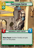 Image for Profiteering Hunter (Hyperspace) (415) (A Lawless Time) - Star Wars: Unlimited