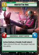 Image for Hunter for Hire (Hyperspace) (420) (A Lawless Time) - Star Wars: Unlimited