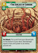 Image for The Sarlacc of Carkoon - Horror of the Dune Sea (Hyperspace) (427) (A Lawless Time) - Star Wars: Unlimited