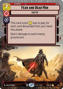 Image for Fear and Dead Men (Hyperspace) (443) (A Lawless Time) - Star Wars: Unlimited