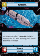 Image for Watchful (Hyperspace) (389) (A Lawless Time) - Star Wars: Unlimited