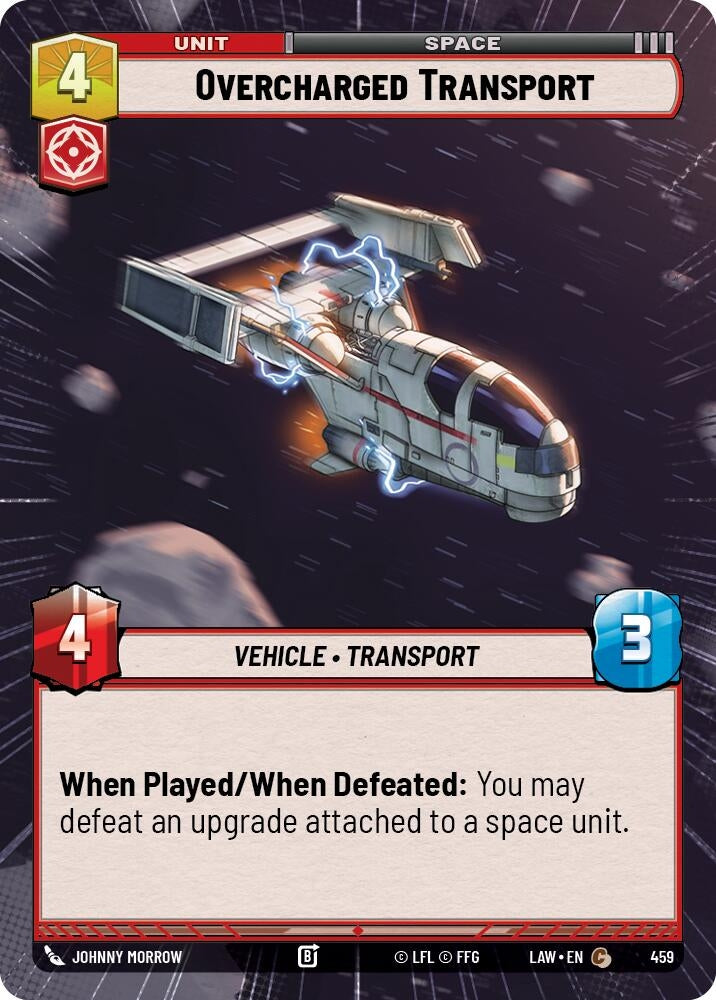 Image for Overcharged Transport (Hyperspace) (459) (A Lawless Time) - Star Wars: Unlimited