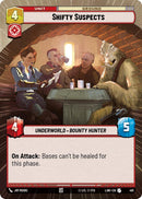 Image for Shifty Suspects (Hyperspace) (461) (A Lawless Time) - Star Wars: Unlimited