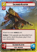 Image for Salvaged Blaster (Hyperspace) (464) (A Lawless Time) - Star Wars: Unlimited
