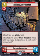 Image for Thermal Detonator (Hyperspace) (465) (A Lawless Time) - Star Wars: Unlimited