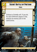 Image for Secret Battle of Pretend (Hyperspace) (490) (A Lawless Time) - Star Wars: Unlimited