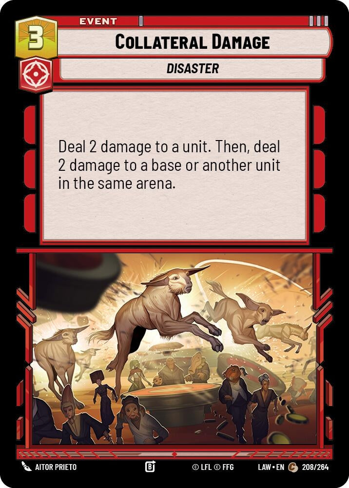 Image for Collateral Damage (208/264) (A Lawless Time) - Star Wars: Unlimited