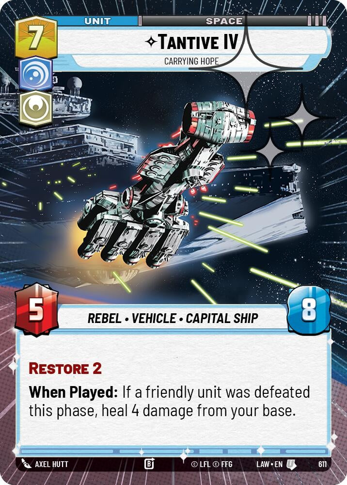 Image for Tantive IV - Carrying Hope (Hyperspace Foil) (611) (A Lawless Time) - Star Wars: Unlimited
