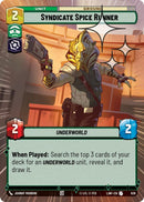 Image for Syndicate Spice Runner (Hyperspace Foil) (638) (A Lawless Time) - Star Wars: Unlimited