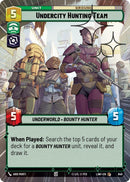 Image for Undercity Hunting Team (Hyperspace Foil) (640) (A Lawless Time) - Star Wars: Unlimited