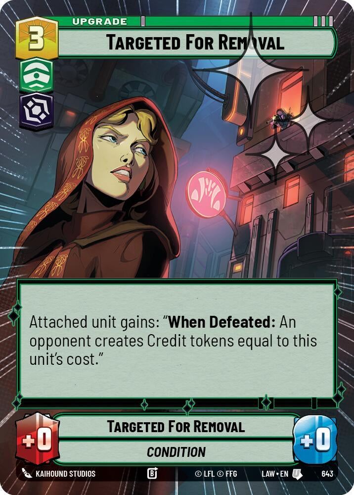 Image for Targeted for Removal (Hyperspace Foil) (643) (A Lawless Time) - Star Wars: Unlimited