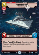 Image for Persecutor - Fire Over Scarif (Hyperspace Foil) (680) (A Lawless Time) - Star Wars: Unlimited