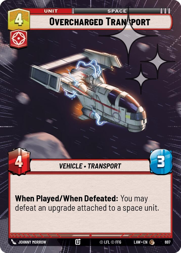 Image for Overcharged Transport (Hyperspace Foil) (697) (A Lawless Time) - Star Wars: Unlimited