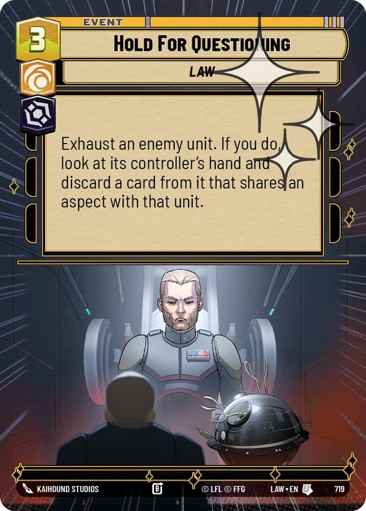 Image for Hold for Questioning (Hyperspace Foil) (719) (A Lawless Time) - Star Wars: Unlimited