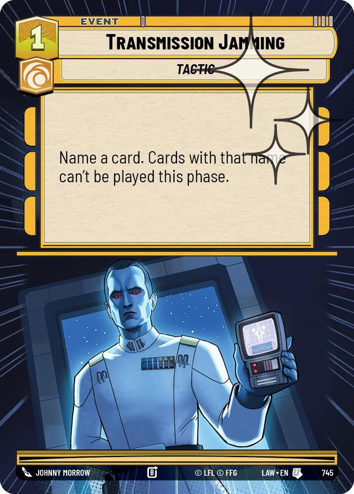 Image for Transmission Jamming (Hyperspace Foil) (745) (A Lawless Time) - Star Wars: Unlimited