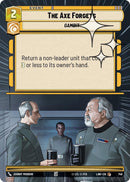 Image for The Axe Forgets (Hyperspace Foil) (748) (A Lawless Time) - Star Wars: Unlimited