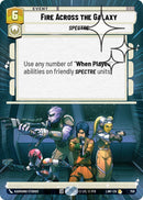 Image for Fire Across the Galaxy (Hyperspace Foil) (758) (A Lawless Time) - Star Wars: Unlimited