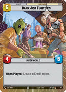 Image for Bank Job Fugitives (Hyperspace Foil) (764) (A Lawless Time) - Star Wars: Unlimited