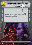 Image for From a Certain Point of View (Hyperspace Foil) (766) (A Lawless Time) - Star Wars: Unlimited
