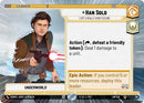 Image for Han Solo - I Got a Really Good Feeling (Hyperspace) (281) (A Lawless Time) - Star Wars: Unlimited
