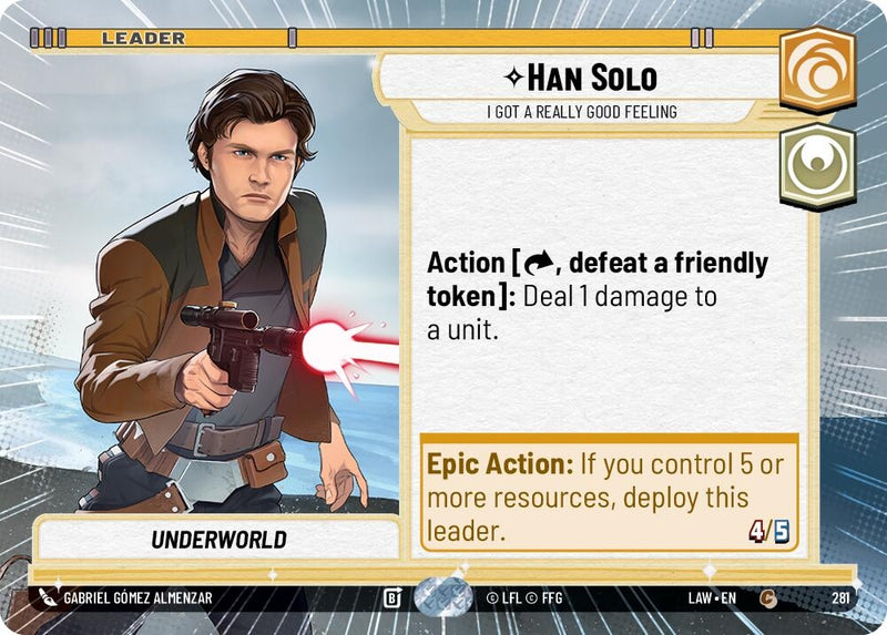 Image for Han Solo - I Got a Really Good Feeling (Hyperspace) (281) (A Lawless Time) - Star Wars: Unlimited