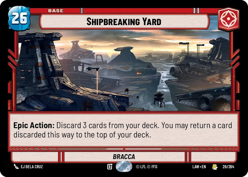 Image for Shipbreaking Yard (26) (A Lawless Time) - Star Wars: Unlimited