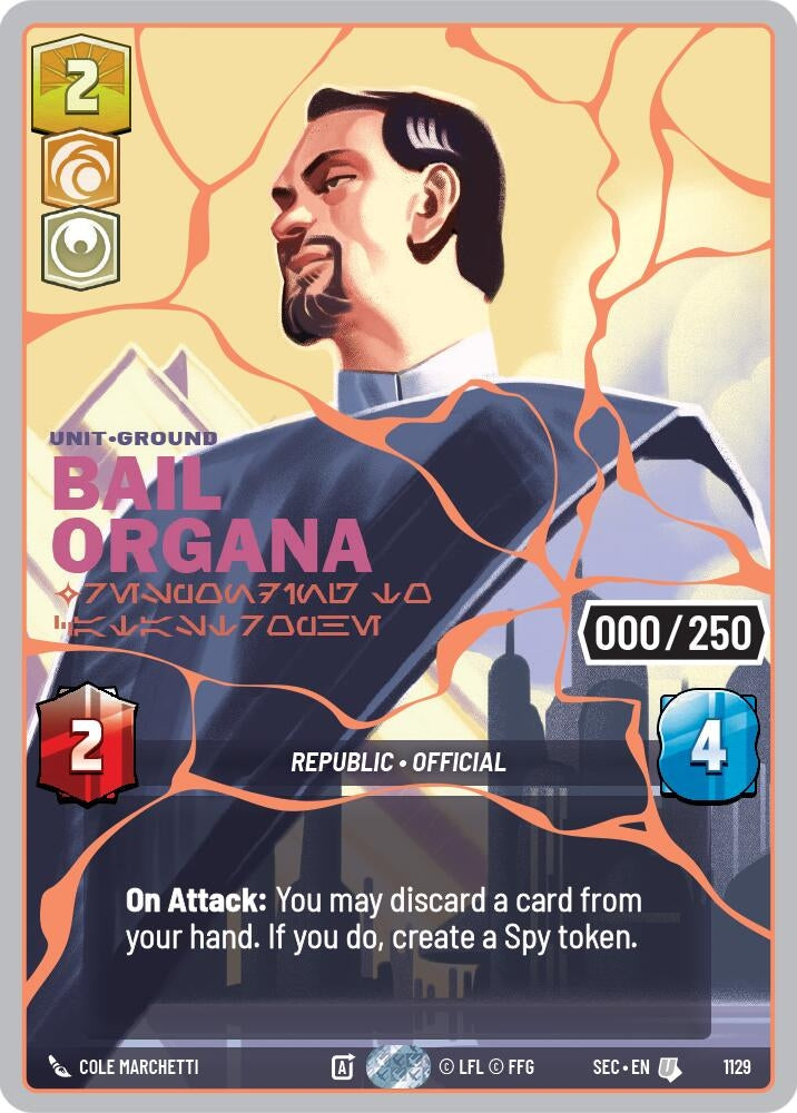 Image for Bail Organa - Responding to Catastrophe (Serialized) (Rose Gold) (1129) (Secrets of Power) - Star Wars: Unlimited