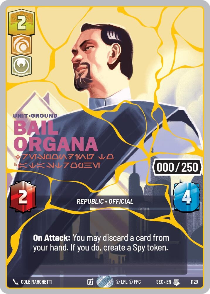 Image for Bail Organa - Responding to Catastrophe (Serialized) (Gold) (1129) (Secrets of Power) - Star Wars: Unlimited