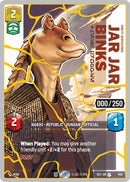 Image for Jar Jar Binks - Mesa Propose (Serialized) (Gold) (1143) (Secrets of Power) - Star Wars: Unlimited