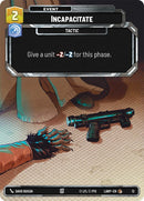 Image for Incapacitate (12) (A Lawless Time: Weekly Play Promos) - Star Wars: Unlimited