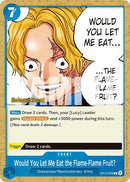 Image for Would You Let Me Eat the Flame-Flame Fruit? (OP15-056) (Adventure on Kami's Island Release Event Cards) - One Piece Card Game