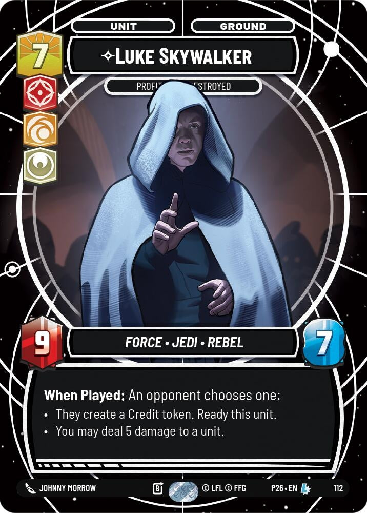 Image for Luke Skywalker - Profit or Be Destroyed (112) (Sector and Regional Promos: Season 1) - Star Wars: Unlimited