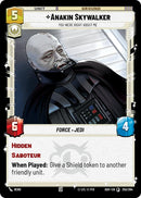 Image for Anakin Skywalker - You Were Right About Me (255/264) (Ashes of the Empire) - Star Wars: Unlimited