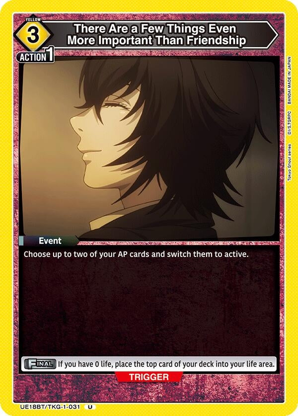 Image for There Are a Few Things Even More Important Than Friendship (UE18BT/TKG-1-031) (UE18BT: Tokyo Ghoul) - Union Arena