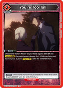 Image for You're Too Tall (UE18BT/TKG-1-098) (UE18BT: Tokyo Ghoul) - Union Arena